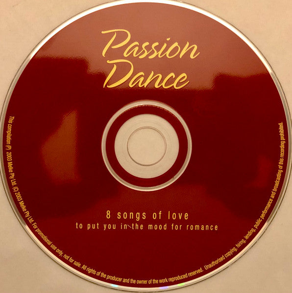 Various : Passion Dance - 8 Songs Of Love To Put You In The Mood For Romance (CD, Comp, Promo)