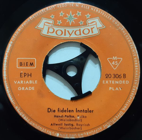 Die Fidelen Inntaler : Die Fidelen Inntaler (7", EP, Mono)