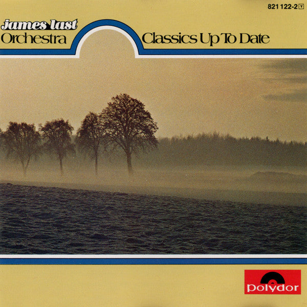 James Last Orchestra* : Classics Up To Date (CD, Album, RE)