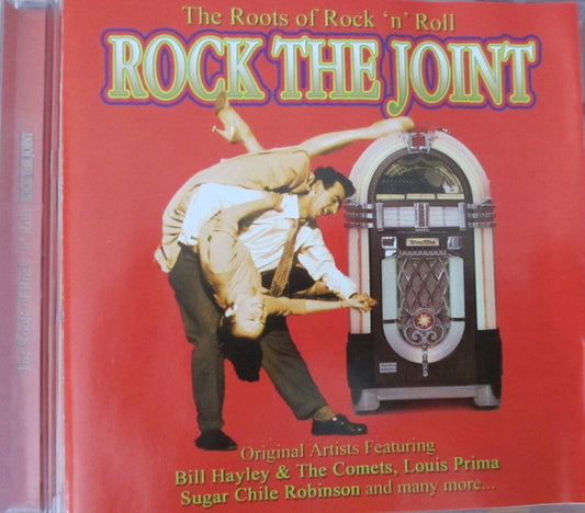Various : Rock The Joint (The Roots Of Rock 'n' Roll) (CD, Comp)