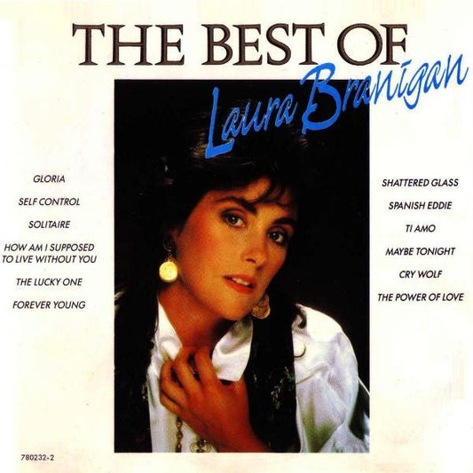 Laura Branigan : The Best Of Laura Branigan (CD, Comp)