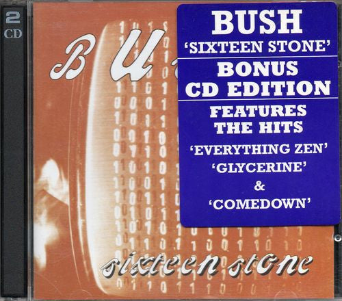 Bush : Sixteen Stone (CD, Album, RE + CD, EP + Bon)