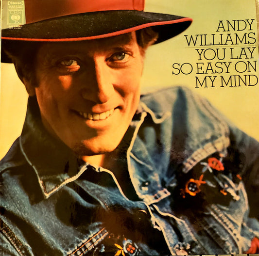 Andy Williams : You Lay So Easy On My Mind (LP, Album)
