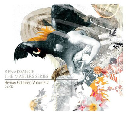 Hernán Cattáneo : Renaissance The Masters Series Part 6 (Hernán Cattáneo Volume 2) (2xCD, Comp, Mixed)