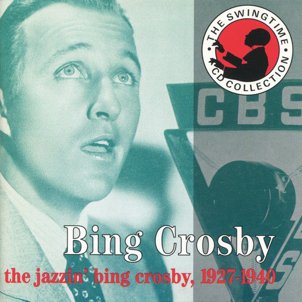 Bing Crosby : The Jazzin' Bing Crosby, 1927-1940 (2xCD)