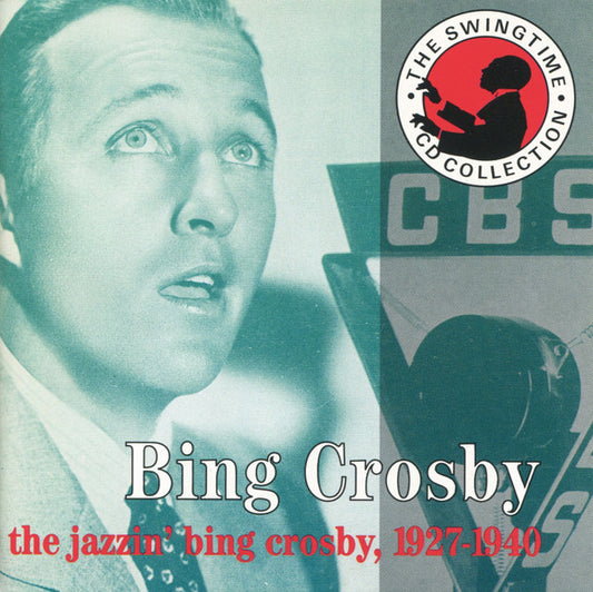 Bing Crosby : The Jazzin' Bing Crosby, 1927-1940 (2xCD)