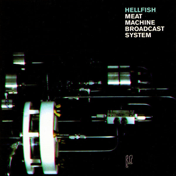 Hellfish : Meat Machine Broadcast System (CD, Album)