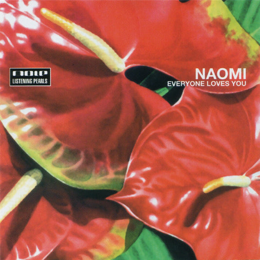 Naomi : Everyone Loves You (CD, Album)