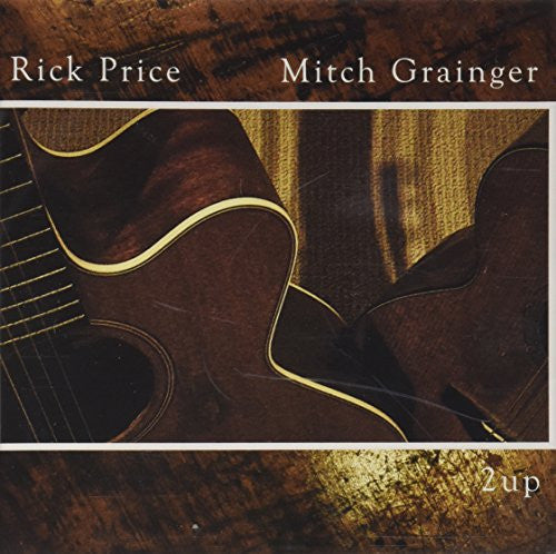 Rick Price, Mitch Grainger : 2up (CD, Album)
