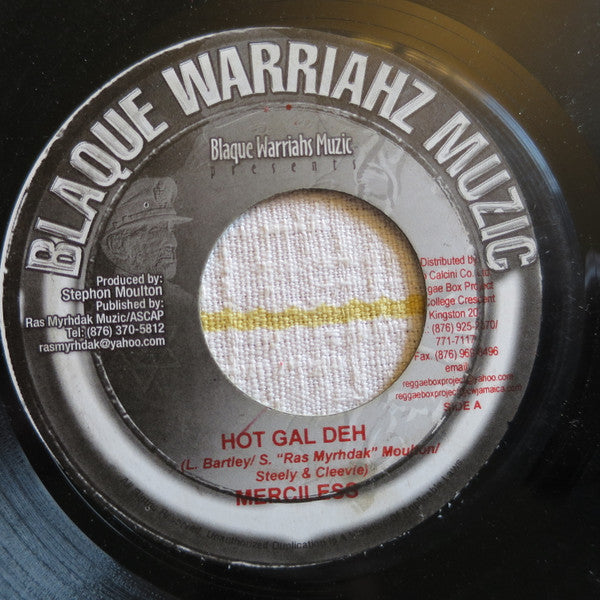 Merciless / Reggie Stepper : Hot Gal Deh / Do Nuh (7")