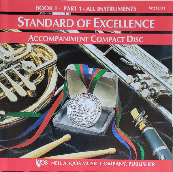 Unknown Artist : Standard Of Excellence, Accompaniment Compact Disc, Book 1 - Part 1 - All Instruments (CD)