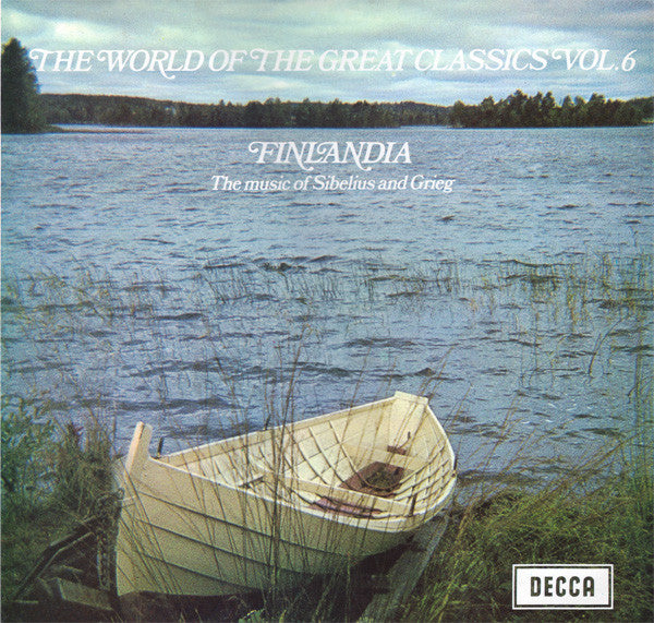 The London Proms Symphony Orchestra Conducted By Charles Mackerras* : The World Of The Great Classics Vol.6: Finlandia The Music Of Sibelius And Grieg (LP)