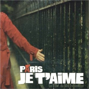 Various : Paris Je T'Aime (Le B.O.F Du Film Evernement) (CD, Album)