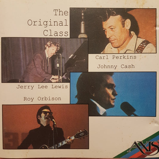Johnny Cash, Jerry Lee Lewis, Roy Orbison, Carl Perkins : The Original Class (CD, Comp, RE)