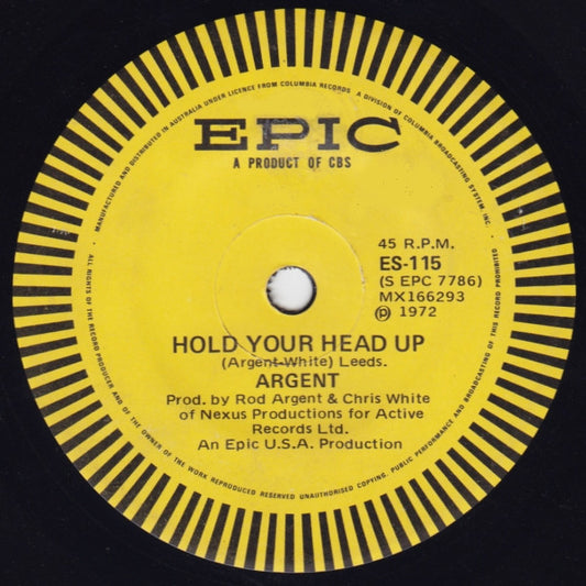 Argent : Hold Your Head Up (7", Single)