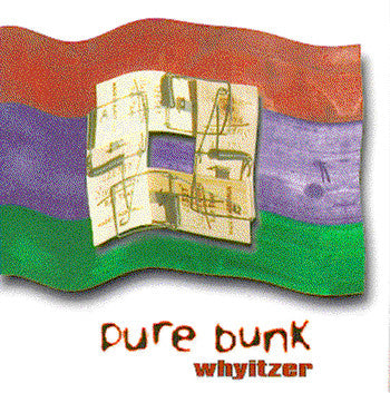 Pure Bunk : Whyitzer (CD)