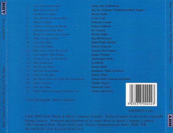 Various : Baby I Done Got Wise: The Best Of The Blues (CD, Comp)