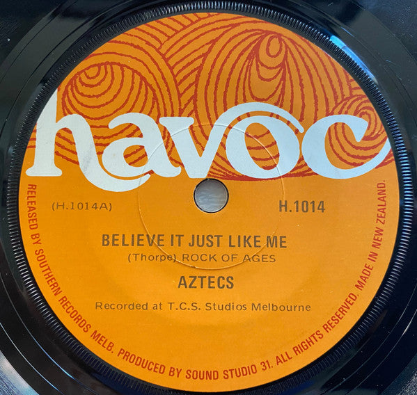 Billy Thorpe And The Aztecs : Believe It Just Like Me (7")