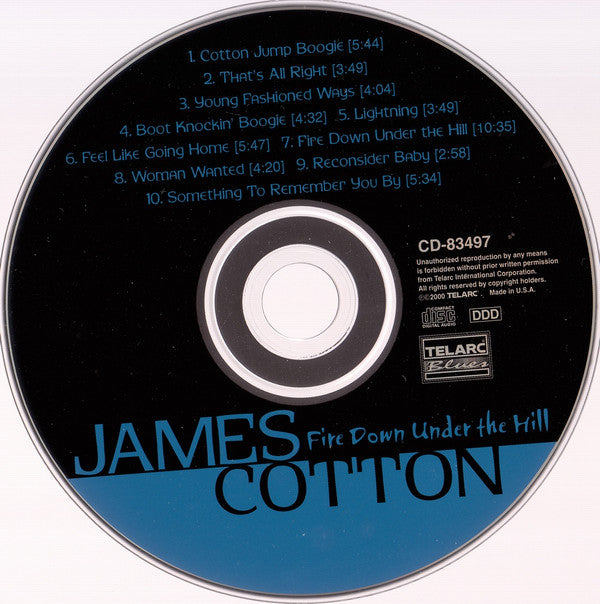 James Cotton : Fire Down Under The Hill (CD, Album)
