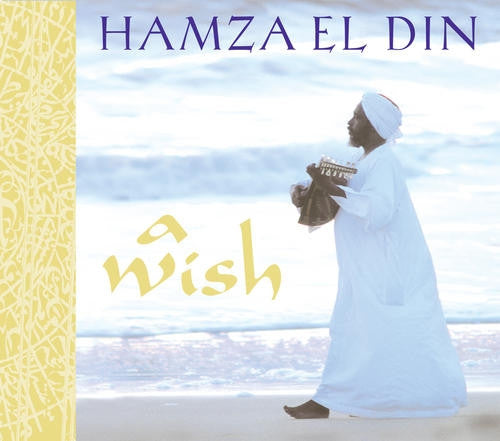 Hamza El Din : A Wish (CD, Album)