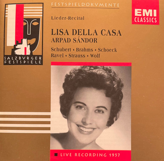 Lisa Della Casa, Árpád Sándor : Lieder-Recital / Schubert, Brahms, Schoeck, Ravel, Strauss, Wolf / Live Recording 1957 (CD, Album, Mono, Liv)