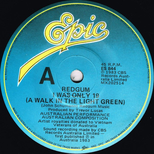 Redgum : I Was Only 19 (A Walk In The Light Green) (7", Single)