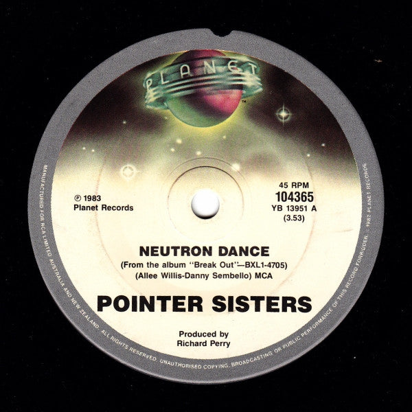 Pointer Sisters : Neutron Dance (7", Single)