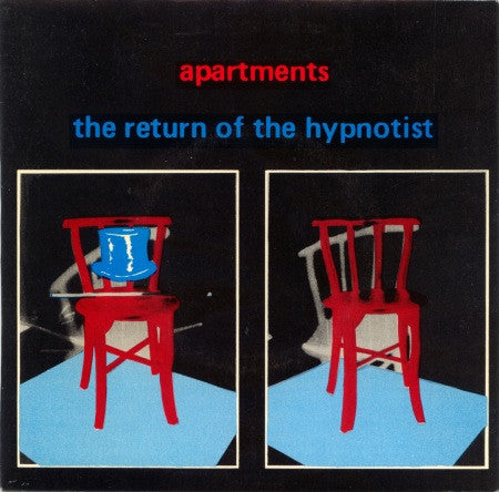 The Apartments : The Return Of The Hypnotist (7", EP)