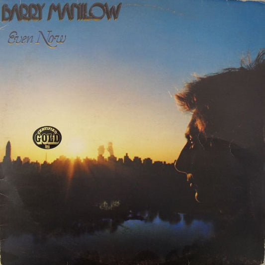 Barry Manilow : Even Now (LP, Album)