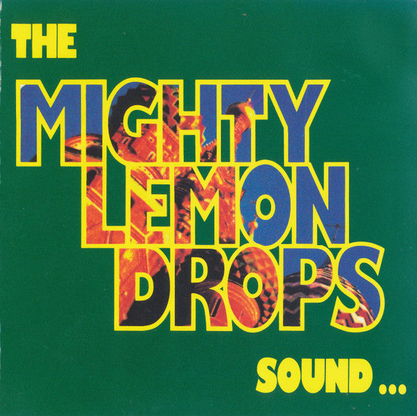 The Mighty Lemon Drops : Sound… (CD, Album)