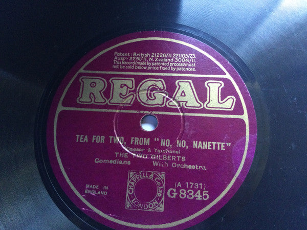The Two Gilberts : I Want To Be Happy / Tea For Two From "No, No, Nanette" (Shellac, 10")