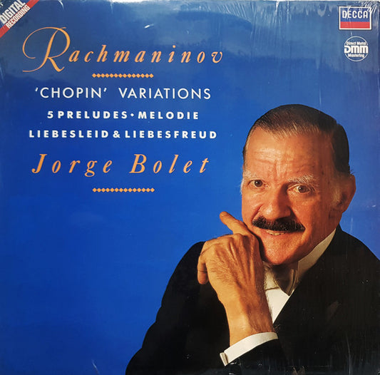 Sergei Vasilyevich Rachmaninoff, Jorge Bolet : Chopin Variations, 5 Preludes, Melodie, Liebesleid & Liebesfreud (LP)