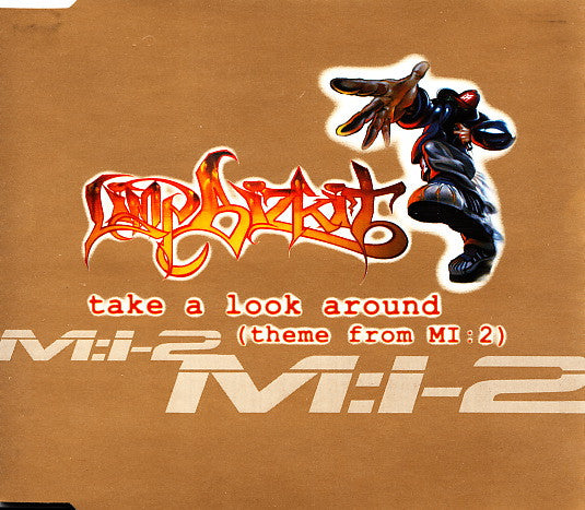 Limp Bizkit : Take A Look Around (Theme From MI:2) (CD, Single, Enh)