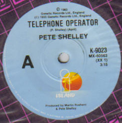 Pete Shelley : Telephone Operator (7", Single)