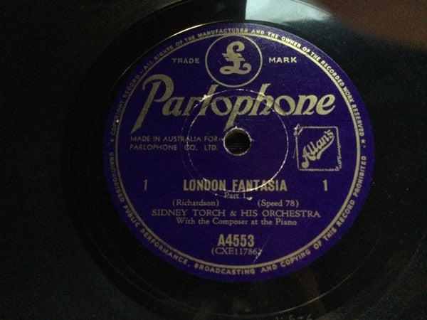 Sidney Torch & His Orchestra* : London Fantasia (Shellac, 12")