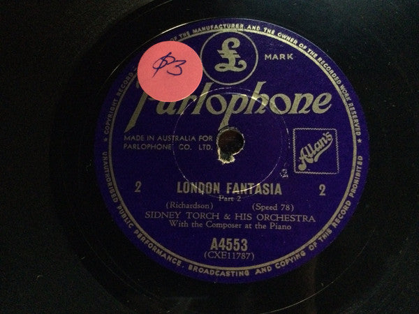 Sidney Torch & His Orchestra* : London Fantasia (Shellac, 12")