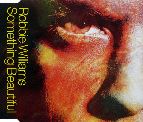 Robbie Williams : Something Beautiful (CD, Single, Enh)