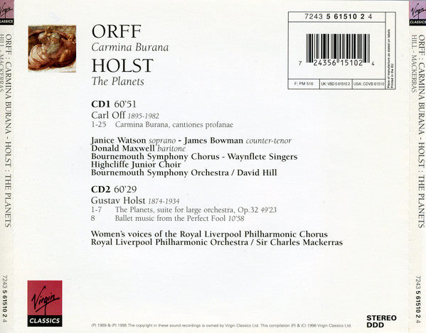 Carl Orff, Gustav Holst, Janice Watson, James Bowman (2), Donald Maxwell, Bournemouth Symphony Orchestra, Bournemouth Symphony Chorus, David Hill, Royal Liverpool Philharmonic Orchestra, Sir Charles Mackerras : Carmina Burana; The Planets (2xCD, Comp)