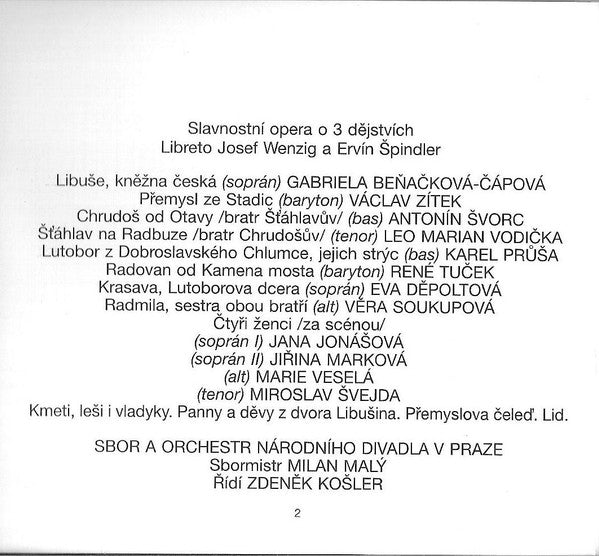 Bedřich Smetana, Gabriela Beňačková, Orchestr Národního Divadla, Sbor Národního Divadla, Zdeněk Košler : Libuše (3xCD)