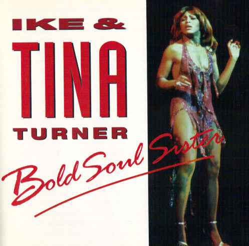 Ike & Tina Turner : Bold Soul Sister (CD, Album, Comp)