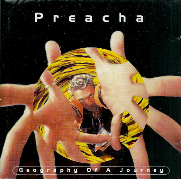 Preacha : Geography Of A Journey (CD, Album)
