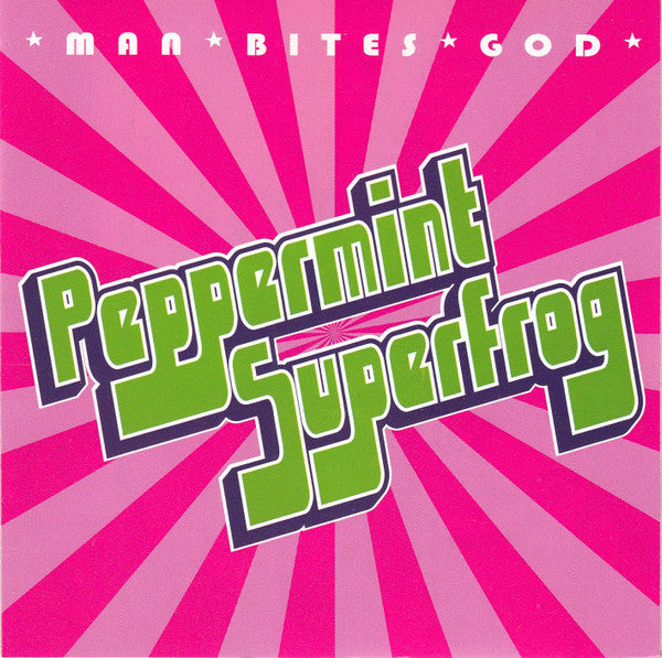Man Bites God : Peppermint Superfrog (CD, Album)
