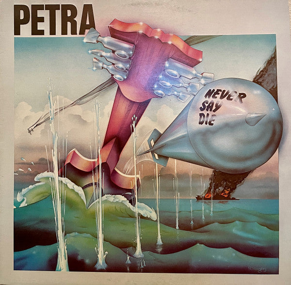 Petra (9) : Never Say Die (LP, Album)
