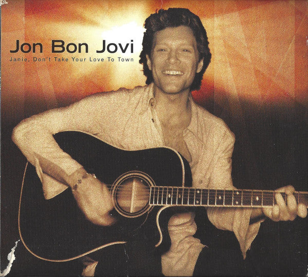 Jon Bon Jovi : Janie, Don't Take Your Love To Town (CD, Single, PMD)