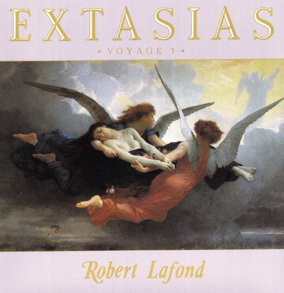 Robert Lafond : Extasias Voyage 1 (CD, Album)