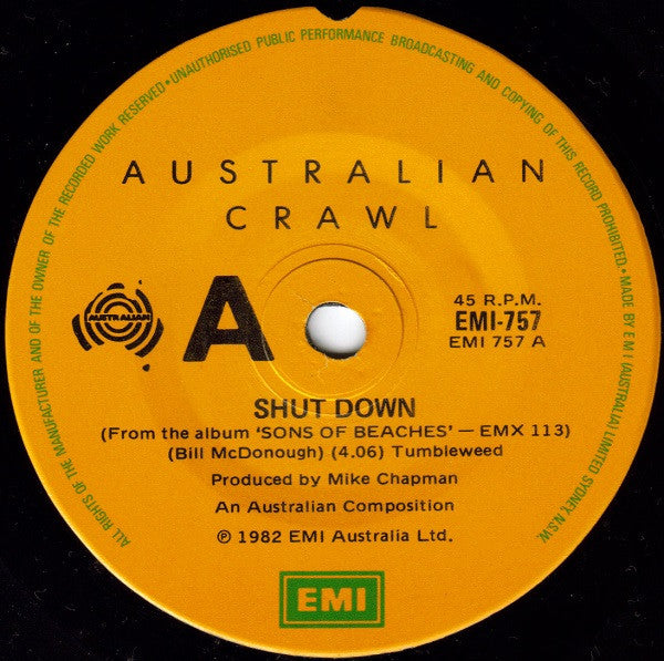 Australian Crawl : Shut Down (7", Single)
