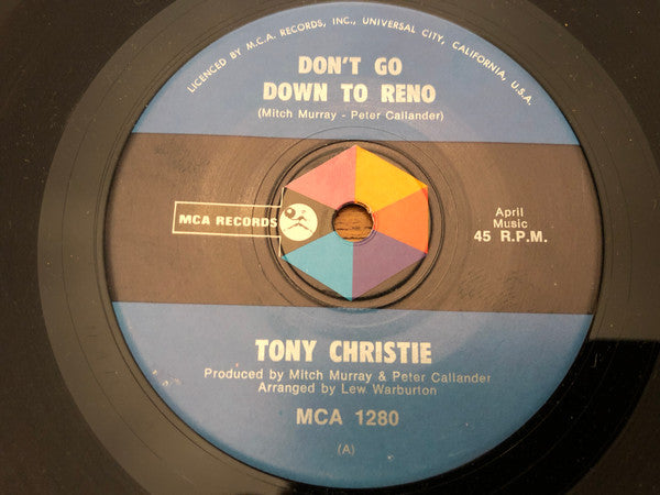 Tony Christie : Don't Go Down To Reno (7", Single)