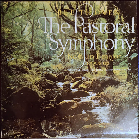 Ludwig Van Beethoven / Det Kongelige Kapel, George Hurst : The Pastoral Symphony - No. 6 In F Major Opus 68 (LP)