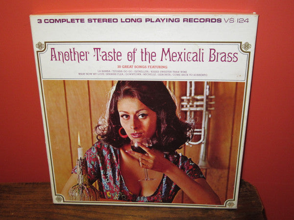 The Mexicali Brass : Another Taste Of The Mexicali Brass (Box, Album, Club + 3xLP)