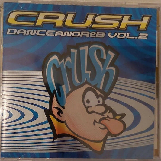 Various : Crush Dance And R&B Vol. 2 (2xCD, Comp)